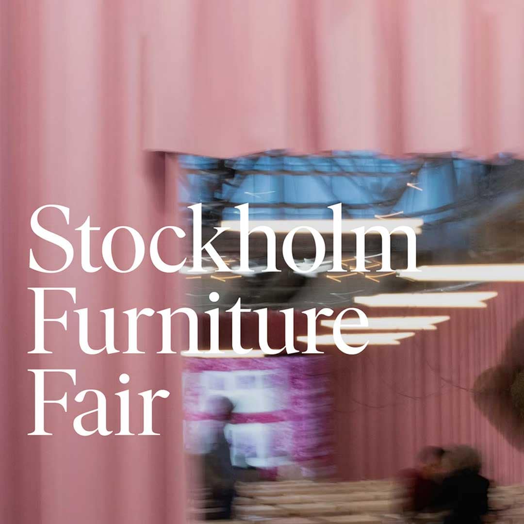 Stockholm Furniture & Light Fair 2026
